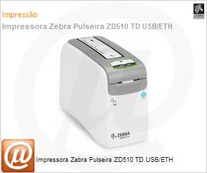 ZD51013D0AE00FZ - Impressora de pulseiras Zebra ZD510 TD USB Ethernet 