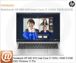 A09FPLA - Notebook HP 840 G10 Intel Core i7-1355U 16GB 512GB SSD Windows 11 Pro 