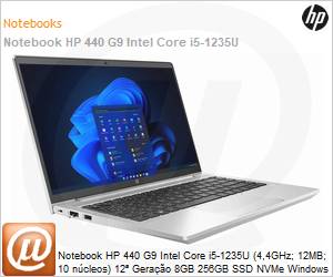 839X3LA - Notebook HP 440 G9 Intel Core i5-1235U (4,4GHz; 12MB; 10 ncleos) 12 Gerao 8GB 256GB SSD NVMe Windows 11 Professional 