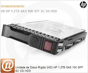 872479-B21 - Unidade de Disco Rgido (HD) HPE 1.2TB SAS 10K SFF SC DS HDD 