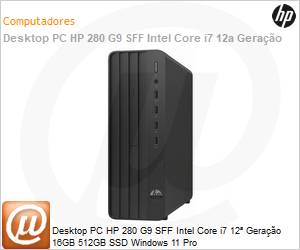 957L5LA - Desktop PC HP 280 G9 SFF Intel Core i7 12 Gerao 16GB 512GB SSD Windows 11 Pro 