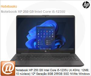 9Q3D5LT - Notebook HP 250 G9 Intel Core i5-1235U (4,4GHz; 12MB; 10 ncleos) 12 Gerao 8GB 256GB SSD NVMe Windows 11 Pro 