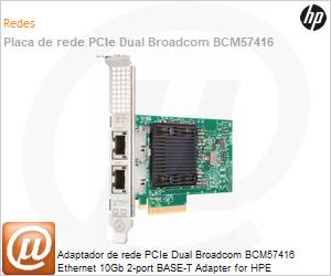 P26253-B21 - Adaptador de rede PCIe Dual Broadcom BCM57416 Ethernet 10Gb 2-port BASE-T Adapter for HPE 