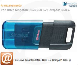 DT80M/64GB - Pen Drive Kingston 64GB USB 3.2 Gerao1 USB-C