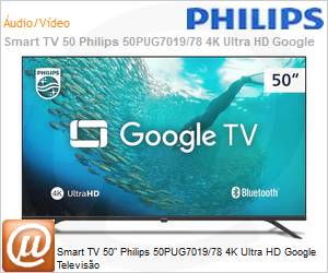 50PUG701978 - Smart TV 50" Philips 50PUG7019/78 4K Ultra HD Google Televiso 