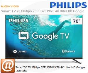 70PUG701978 - Smart TV 70" Philips 70PUG7019/78 4K Ultra HD Google Televiso 