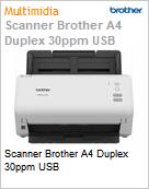 Scanner Brother A4 Duplex 30ppm USB  (Figura somente ilustrativa, no representa o produto real)