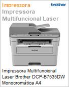 Impressora Laser Monocromtica Multifuncional Brother DCP-B7535DW A4  (Figura somente ilustrativa, no representa o produto real)
