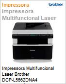 Impressora Multifuncional Laser Brother DCP-L5662DNA4 Monocromtica USB/ETH  (Figura somente ilustrativa, no representa o produto real)