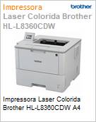 Impressora Laser Colorida Brother HL-L8360CDW A4  (Figura somente ilustrativa, no representa o produto real)