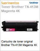 Cartucho de toner original Brother TN-413M Magenta 4K  (Figura somente ilustrativa, no representa o produto real)