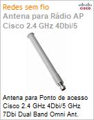 Antena para Ponto de acesso Cisco 2.4 GHz 4Dbi/5 GHz 7Dbi Dual Band Omni Ant. Gray N Conn.  (Figura somente ilustrativa, no representa o produto real)