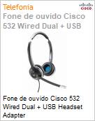 Fone de ouvido Cisco 532 Wired Dual + USB Headset Adapter  (Figura somente ilustrativa, no representa o produto real)