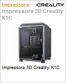 Impressora 3D Creality K1C  (Figura somente ilustrativa, no representa o produto real)