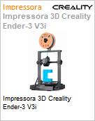 Impressora 3D Creality Ender-3 V3i  (Figura somente ilustrativa, no representa o produto real)