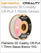 Filamento 3D Creality CR-PLA 1 75mm Gesso Branco 1KG (Figura somente ilustrativa, no representa o produto real)