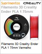 Filamento 3D Creality Ender PLA 1 75mm Vermelho (Figura somente ilustrativa, no representa o produto real)