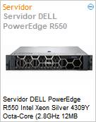 Servidor DELL PowerEdge R550 Intel Xeon Silver 4309Y Octa-Core (2.8GHz 12MB Cache L3) 8GB 2TB iDRAC9 Enterprise 15G  (Figura somente ilustrativa, no representa o produto real)