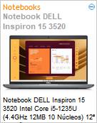 Notebook DELL Inspiron 15 3520 Intel Core i5-1235U (4.4GHz 12MB 10 Ncleos) 12 gerao 16GB 512GB SSD Windows 11 Professional 210-BFKS-NBI03  (Figura somente ilustrativa, no representa o produto real)