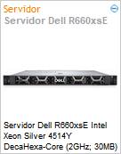 Servidor Dell R660xsE Intel Xeon Silver 4514Y DecaHexa-Core (2GHz; 30MB) 32GB 480GB SSD [x2] iDRAC9 Enterprise  (Figura somente ilustrativa, no representa o produto real)