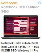 Notebook Dell Latitude 3450 Intel Core i5-1345U 14 16GB 512GB SSD Windows 11 Pro  (Figura somente ilustrativa, no representa o produto real)