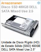 Unidade de Disco Rgido (HD) de Estado Slido [SSD] 480GB DELL SATA Mixed Use 2.5  (Figura somente ilustrativa, no representa o produto real)