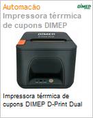 Impressora trrmica de cupons DIMEP D-Print Dual  (Figura somente ilustrativa, no representa o produto real)