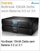 No-Break 15kVA Delta sem Bateria 3:3 or 3:1  (Figura somente ilustrativa, no representa o produto real)