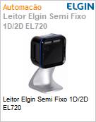 Leitor Elgin Semi Fixo 1D/2D EL720  (Figura somente ilustrativa, no representa o produto real)