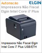 Impressora No Fiscal Elgin Intel Core i7 Plus USB/ETH  (Figura somente ilustrativa, no representa o produto real)