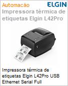 Impressora trmica de etiquetas Elgin Bematech L42Pro USB Ethernet Serial Full  (Figura somente ilustrativa, no representa o produto real)