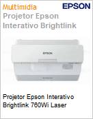 Projetor Epson Interativo Brightlink 760Wi Laser  (Figura somente ilustrativa, no representa o produto real)