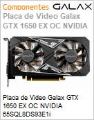 Placa de Video Galax GTX 1650 EX OC NVIDIA 65SQL8DS93E1i  (Figura somente ilustrativa, no representa o produto real)