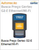 Busca Preo Gertec G2-E Ethernet/Wi-Fi  (Figura somente ilustrativa, no representa o produto real)