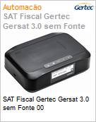 SAT Fiscal Gertec Gersat 3.0 sem Fonte 00  (Figura somente ilustrativa, no representa o produto real)