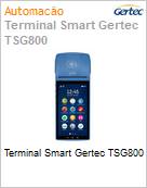 Terminal Smart Gertec TSG800  (Figura somente ilustrativa, no representa o produto real)
