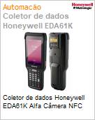Coletor de dados Honeywell EDA61K Alpha Cmera NFC  (Figura somente ilustrativa, no representa o produto real)