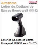 Leitor de Cdigos de Barras Honeywell HH492 sem Fio 2D  (Figura somente ilustrativa, no representa o produto real)