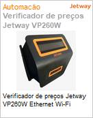 Verificador de preos Jetway VP260W Ethernet Wi-Fi  (Figura somente ilustrativa, no representa o produto real)
