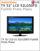 52LG50FD - Televiso 52" LCD LG 52LG50FD Full HD Preto Piano