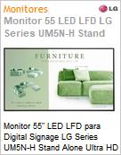 Monitor 55 LED LFD Profissional Digital Signage LG Series UM5N-H Stand Alone Ultra HD 4K 8ms HDMI [x3] USB [x2] IR Rede Wi-Fi 16/7 webOS  (Figura somente ilustrativa, no representa o produto real)