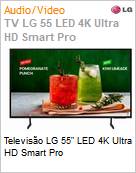 Televiso LG 55 LED 4K Ultra HD Smart Pro  (Figura somente ilustrativa, no representa o produto real)