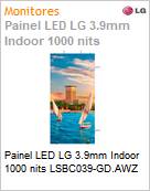 Painel LED LG 3.9mm Indoor 1000 nits LSBC039-GD.AWZ  (Figura somente ilustrativa, no representa o produto real)