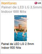 Painel de LED LG 2.5mm Indoor 600 Nits  (Figura somente ilustrativa, no representa o produto real)