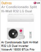 Ar Condicionado Split Hi-Wall R32 LG Dual Inverter Voice+AI 18000 BTUs Frio 220V  (Figura somente ilustrativa, no representa o produto real)