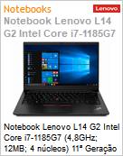 Notebook Lenovo L14 G2 Intel Core i7-1185G7 (4,8GHz; 12MB; 4 ncleos) 11 Gerao VPro 16GB 256GB SSD NVMe Windows 11 Pro  (Figura somente ilustrativa, no representa o produto real)