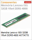 Memria Lenovo ISG 32GB 1Rx4 DDR5-4800 4X77A770  (Figura somente ilustrativa, no representa o produto real)