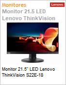 Monitor 21.5 LED Lenovo ThinkVision S22E-18  (Figura somente ilustrativa, no representa o produto real)