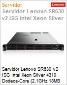 Servidor Lenovo SR630 v2 ISG Intel Xeon Silver 4310 Dodeca-Core (2,1GHz 18MB Cache L3) 32GB 480GB SSD  (Figura somente ilustrativa, no representa o produto real)