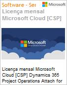 Licena mensal Cloud [CSP NCE] Microsoft Dynamics 365 Project Operations Attach for Faculty [QUALIFIED] (0-user minimum for Project Service Automation transitions) [Educacional] (Figura somente ilustrativa, no representa o produto real)